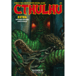 Cthulhu 10 (Extra Aniversario) Cómics y relatos de ficción oscura