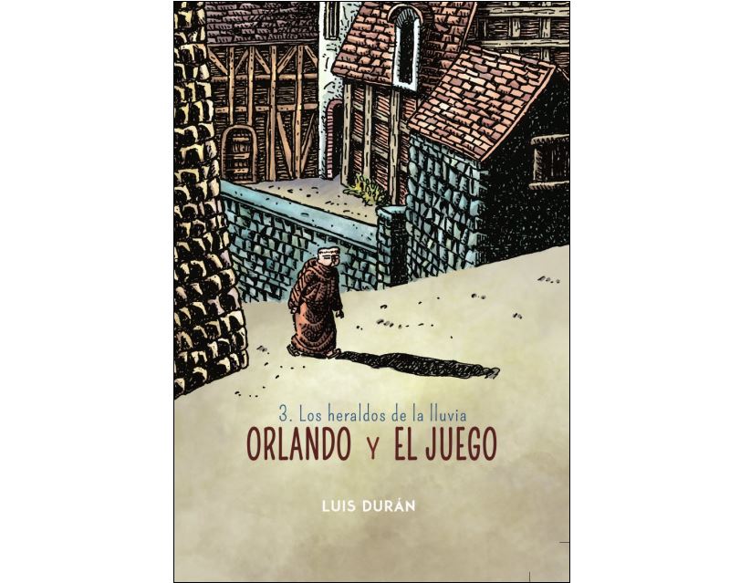 Orlando y el juego III (los heraldos de la lluvia)