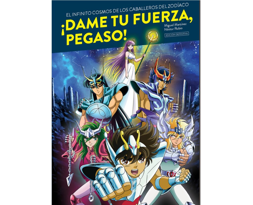 Dame tu fuerza, Pegaso El infinito cosmos de los Caballeros del Zodiaco. Edición definitiva