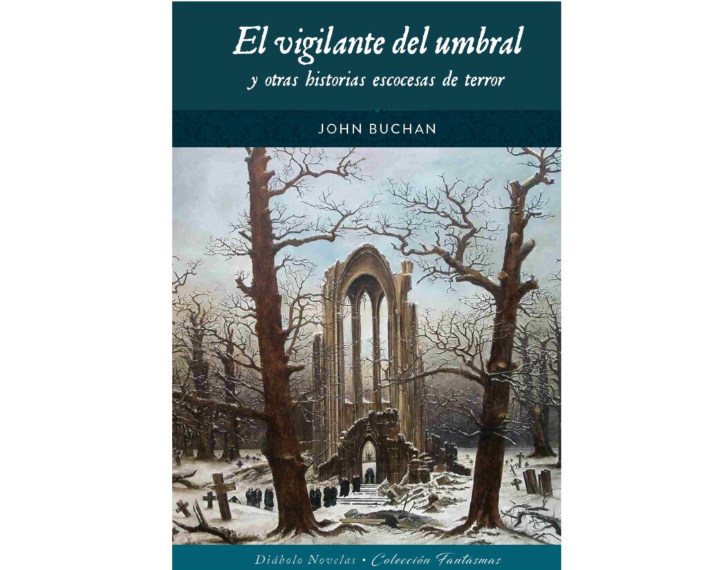 El vigilante del umbral y otras historias escocesas de terror