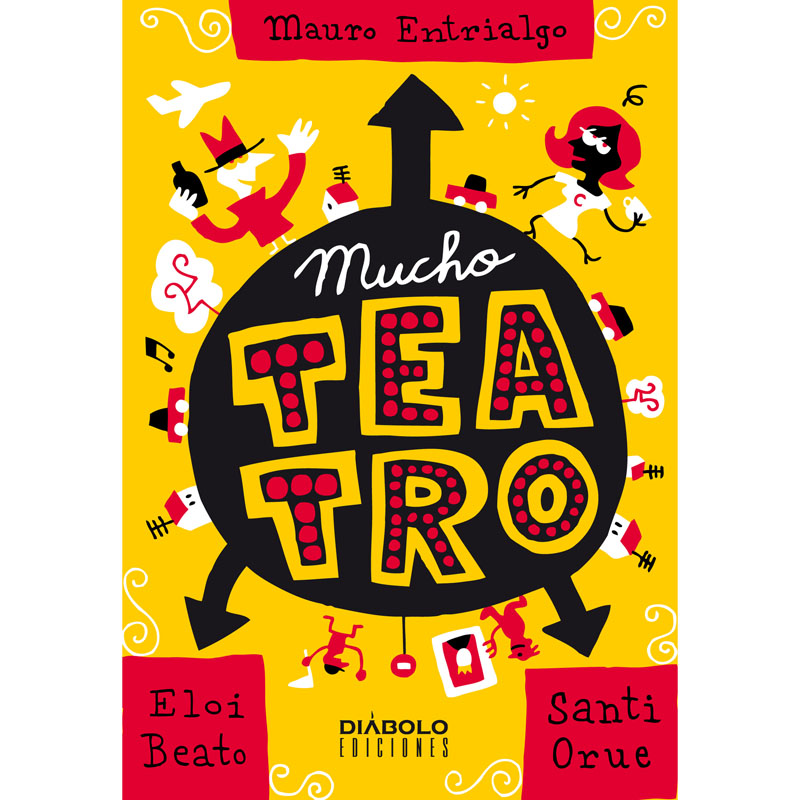 Mucho teatro