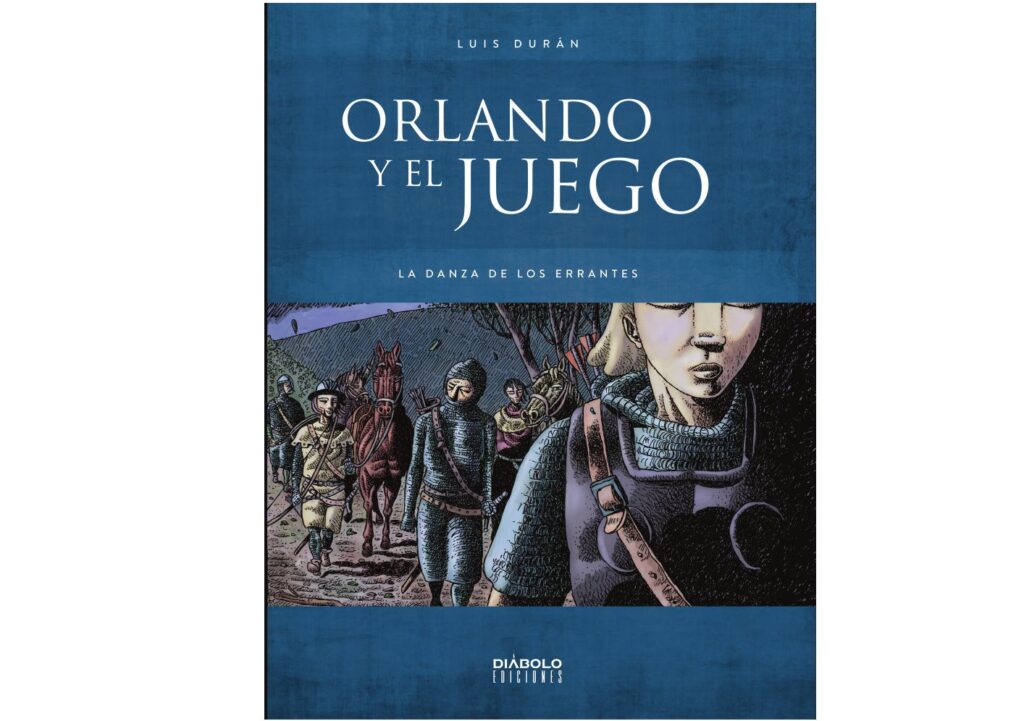 Orlando y el juego IV. La danza de los errantes