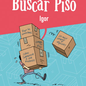 Lo que nunca te contaron sobre buscar piso