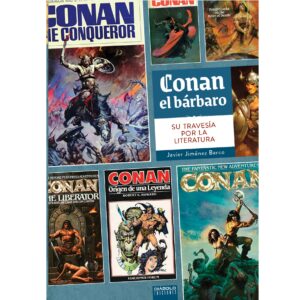 Conan el bárbaro. Su travesía por la literatura