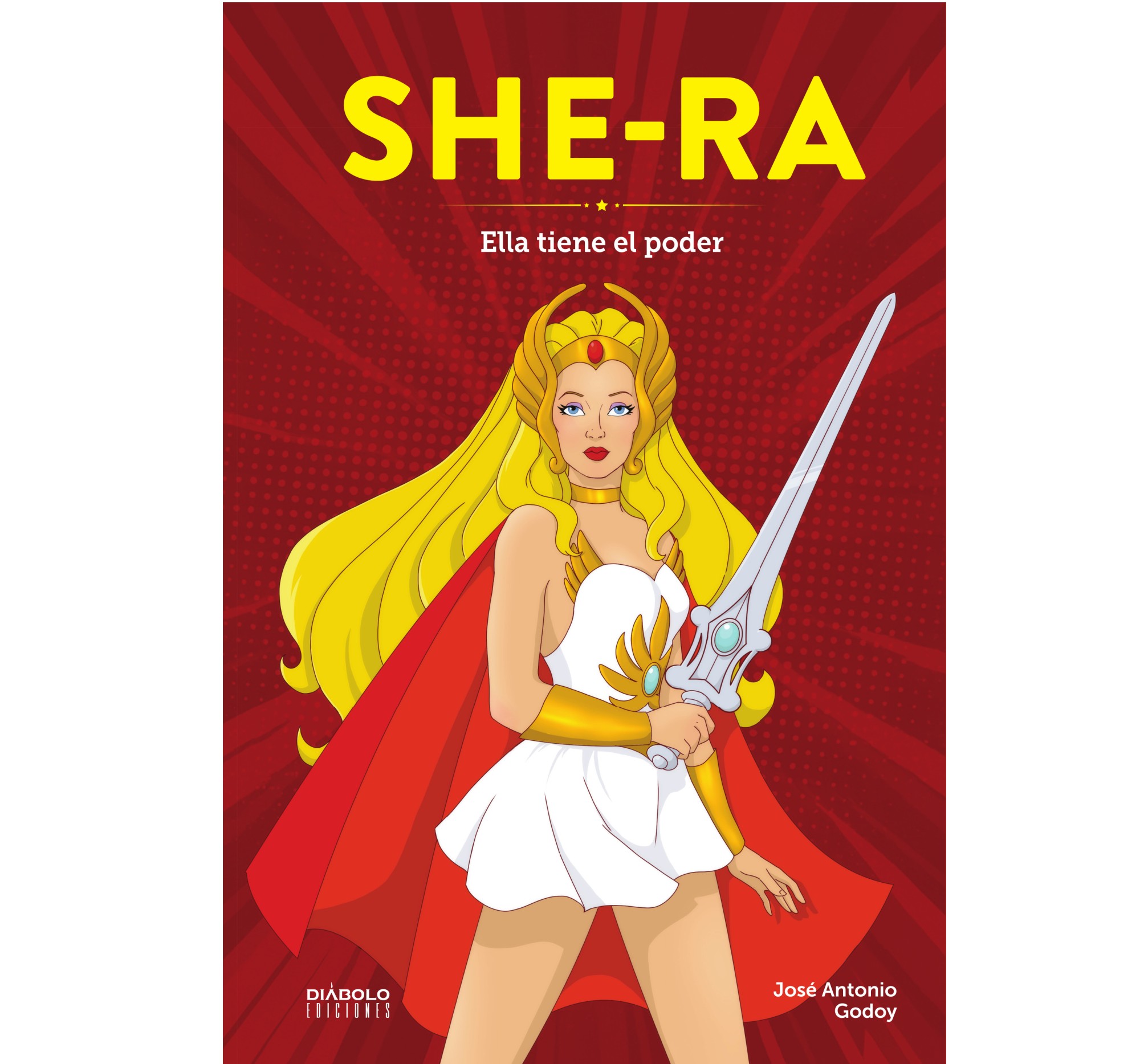 She-Ra. Ella tiene el poder