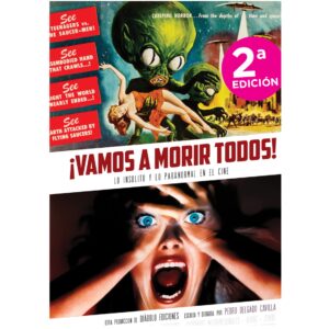 Vamos a morir todos. Segunda edición