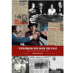 Venimos en son de paz. España paranormal (1950-1990)