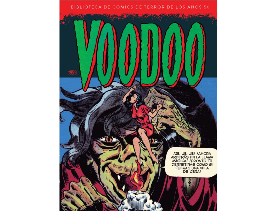Voodoo (1953). Biblioteca de cómics de terror de los años 50, volumen 11