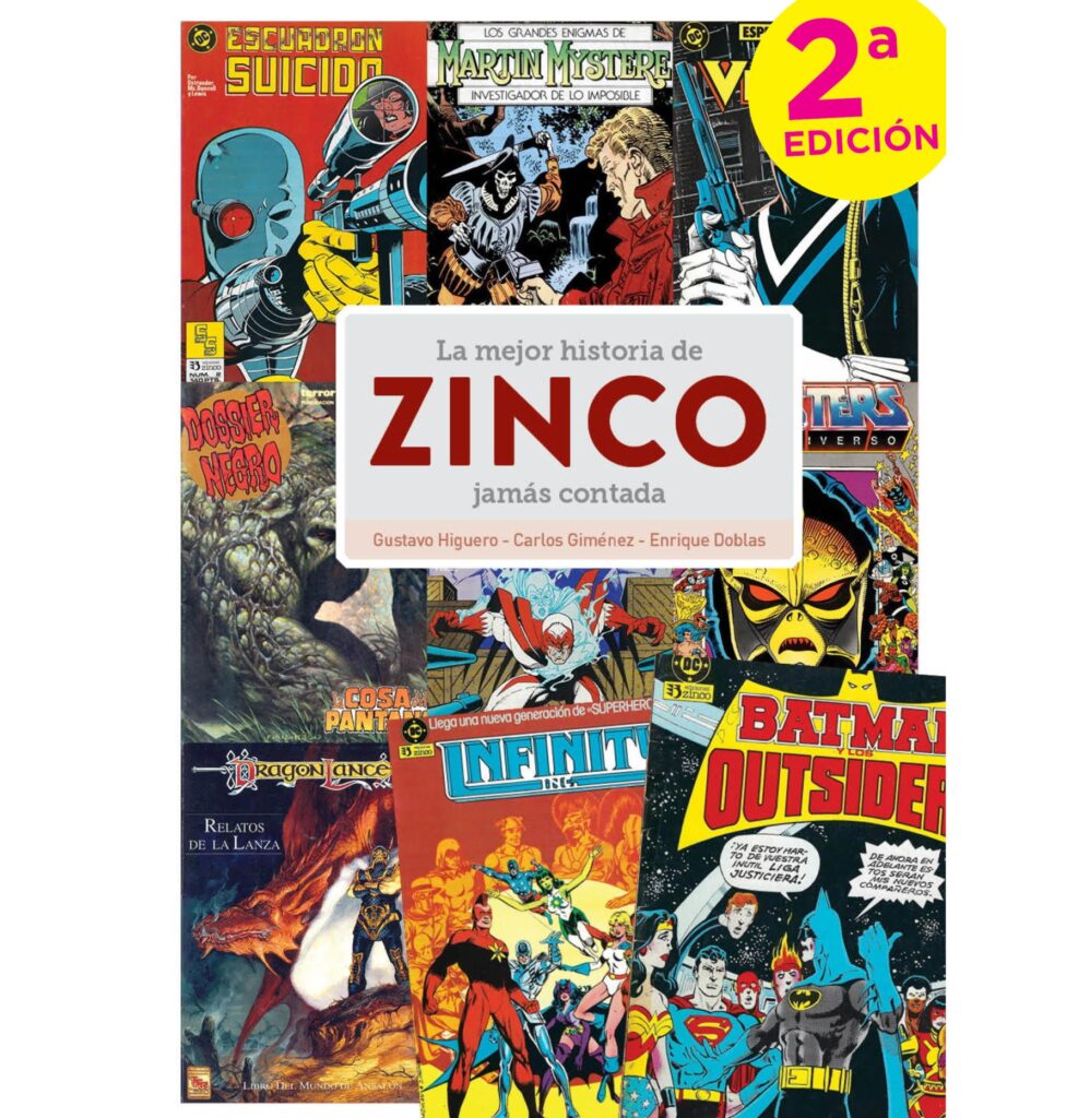 La mejor historia de Zinco jamás contada. ¡Segunda edición!